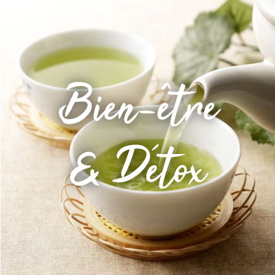 Nos différents Thés Bien-être et Détox